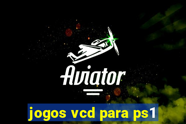 jogos vcd para ps1